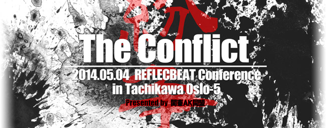 Conflict --@c@2014/05/04(Sun) in IX[TX